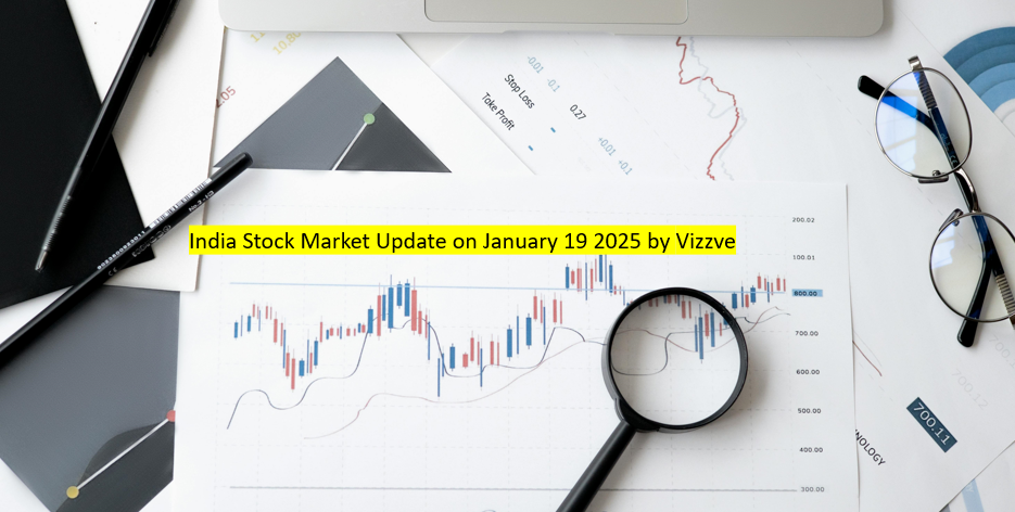 India Stock Market Update on January 19 2025 by vizzve